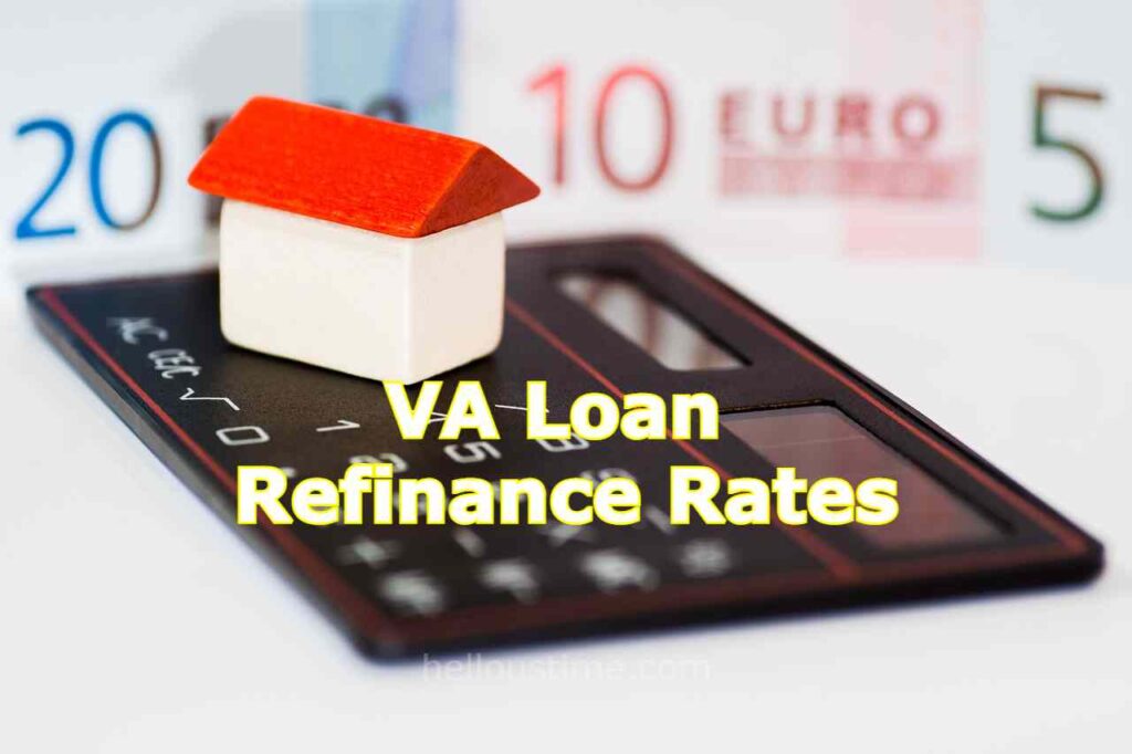 VA loan refinance rates