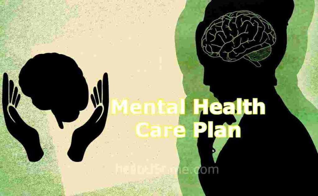 Mental Health Care Plan Information Importance and Necessity